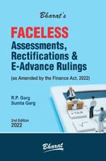 FACELESS Assessments, Rectifications & E-Advance Rulings